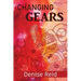 Changing Gears