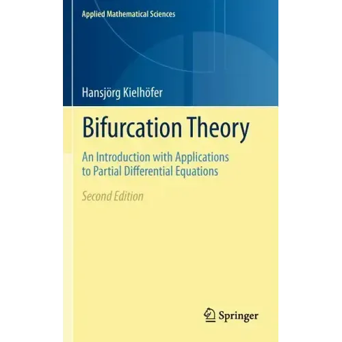 Bifurcation Theory: An Introduction with Applications to Partial Differential Equations