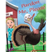 Pardon Me, Please