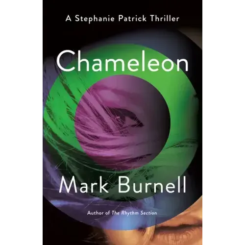 Chameleon: A Stephanie Patrick Thriller