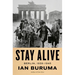 Stay Alive: Berlin, 1939-1945