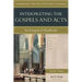 Interpreting the Gospels and Acts: An Exegetical Handbook