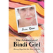 The Adventures of Bindi Girl: Diving Deep Into the Heart of India