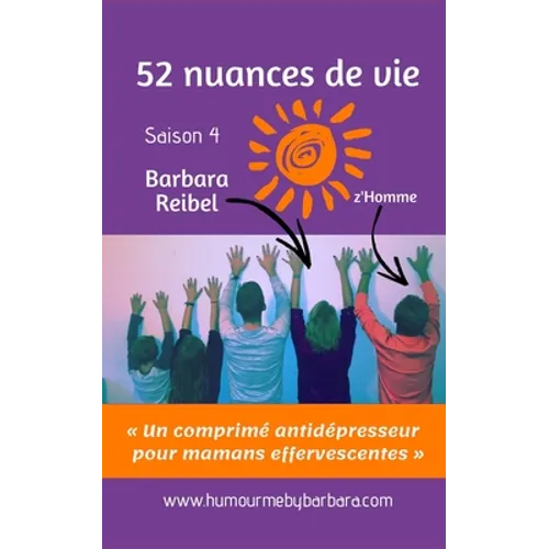 52 nuances de vie: Saison 4