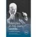 Menzies in His Own Words: A collection of quotes