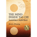 The Mind Inside Tai CHI: Sustaining a Joyful Heart