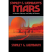 Stanley G. Weinbaum's Mars: A Martian Odyssey and Valley of Dreams