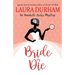 Bride or Die