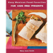 Easy Mexican Food Favorites: for Kids and Parents
