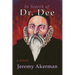 In Search of Dr. Dee