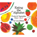 Eating the Alphabet Lap-Sized Board Book: Fruits & Vegetables from A to Z