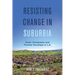 Resisting Change in Suburbia: Asian Immigrants and Frontier Nostalgia in L.A. Volume 67