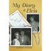 My Diary & Elvis