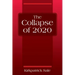 The Collapse of 2020