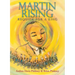 Martin Rising: Requiem for a King