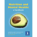 Nutrition and Mental Health: A Handbook