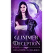 Glimmer of Deception: An Urban Fantasy Novel