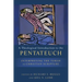 A Theological Introduction to the Pentateuch: Interpreting the Torah as Christian Scripture