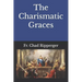 The Charismatic Graces