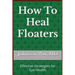 How To Heal Floaters