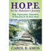 Hope for the Alzheimer's Journey: Help, Organization, Preparation, and Education for the Road Ahead