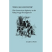 "Fire Cake and Water": The Connecticut Infantry at the Valley Forge Encampment
