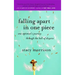 Falling Apart in One Piece: One Optimist's Journey Through the Hell of Divorce