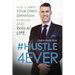 #Hustle4Ever: How to Write Your Own Definition of Success and Win at Life