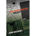 The Rising Water Trilogy: Plays