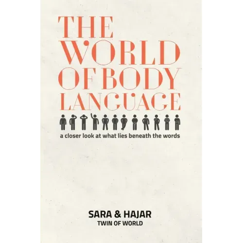 The World Of Body Language