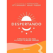 Despertando / Awakening: 5 Minutos Al Día Para Alcanzar Tu Mejor Versión