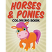 Horses & Ponies Coloring Book: Coloring Books for Kids