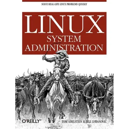 Linux System Administration: Solve Real-Life Linux Problems Quickly