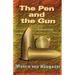 The Pen and The Gun