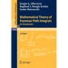 Mathematical Theory of Feynman Path Integrals: An Introduction