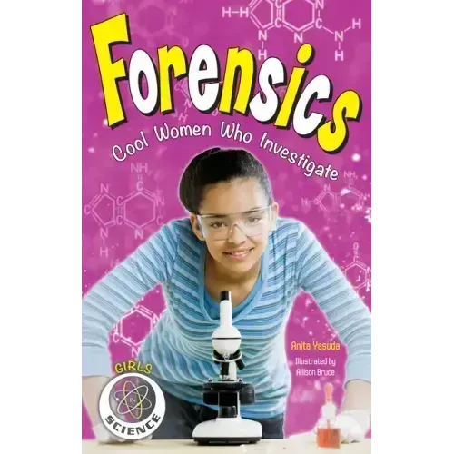 Forensics: Cool Women Who Investigate