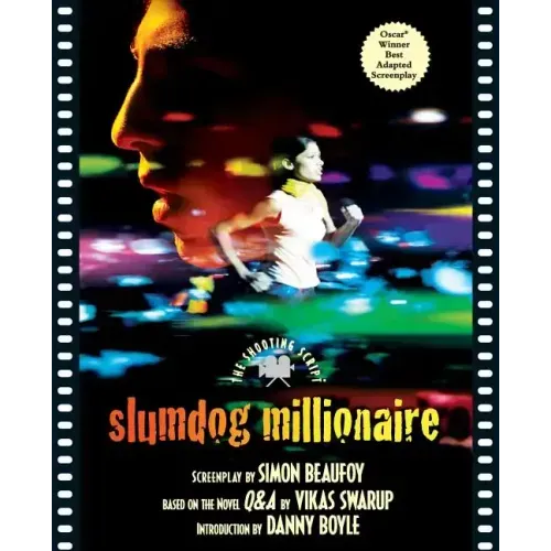 Slumdog Millionaire: The Shooting Script - Paperback