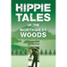 Hippie Tales of the Northwest Woods