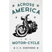 Across America by Motor-Cycle