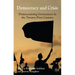 Democracy and Crisis: Democratising Governance in the Twenty-First Century