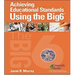Achieving Educational Standards Using The Big6