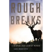 Rough Breaks: A Wyoming High Country Memoir