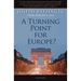 A Turning Point for Europe?