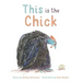 This Is the Chick