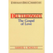 Deuteronomy- Everyman's Bible Commentary: The Gospel of Love