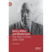 Henry Miller and Modernism: The Years in Paris, 1930-1939