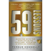 59 Lessons: Working with the World's Greatest Coaches, Athletes, & Special Forces