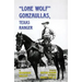 Lone Wolf Gonzaullas: Texas Ranger