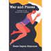 War and Pieces: 'Muddling My Way Through Life's Mysteries'