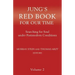 Jung`s Red Book For Our Time: Searching for Soul under Postmodern Conditions Volume 2